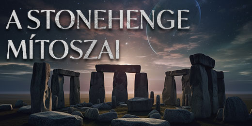 Stonehenge mítoszai
