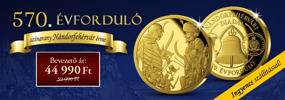 Színarany Nándorfehérvári diadal érme