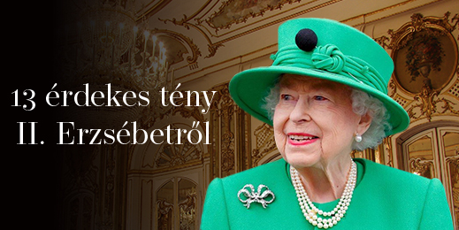 13 érdekes tény II. Erzsébet királynőről