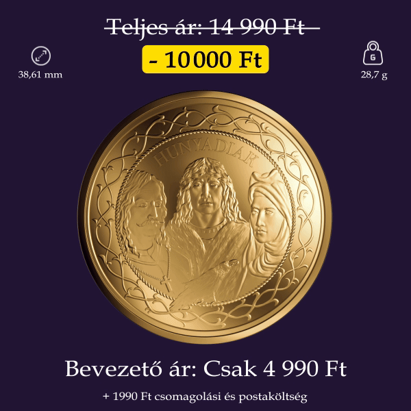 Magyar Éremkibocsátó Kft. - Hunyadiak emlékérme