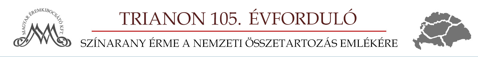 Magyar Éremkibocsátó Kft. - Trianon 105 emlékérem