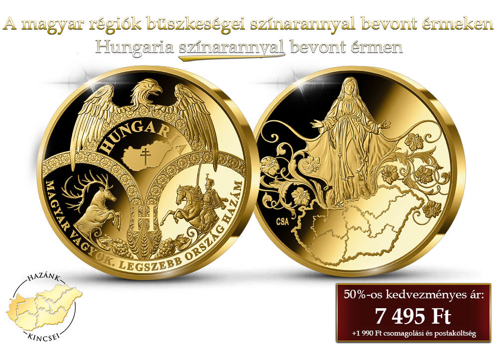 A magyar r&eacute;gi&oacute;k b&uuml;szkes&eacute;gei sz&iacute;narannyal bevont &eacute;rmeken