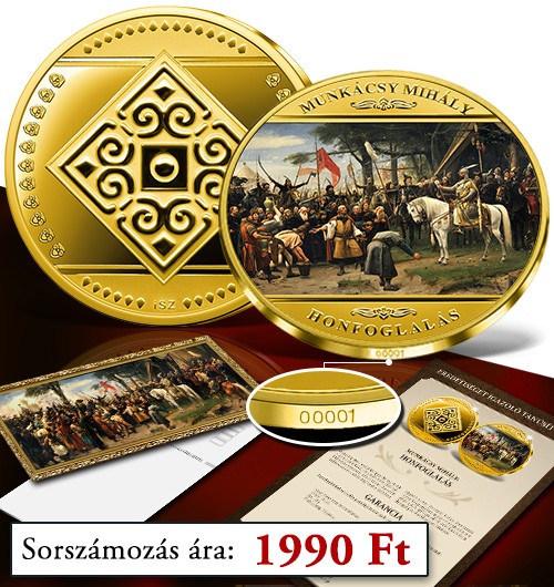 Magyar Éremkibocsátó Kft. - Sorszámozott Honfoglalás emlékérem kiegészítőkkel Magyar Éremkibocsátó Kft. - Sorszámozott Honfoglalás emlékérem kiegészítőkkel