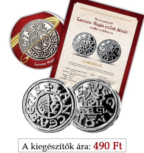 Magyar Éremkibocsátó Kft. - Lancea Regis érem kiegészítőkkel