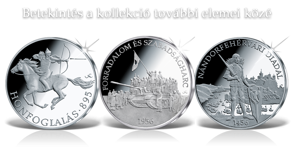 Magyar Éremkibocsátó Kft. - Magyaroszág történelme kollekció