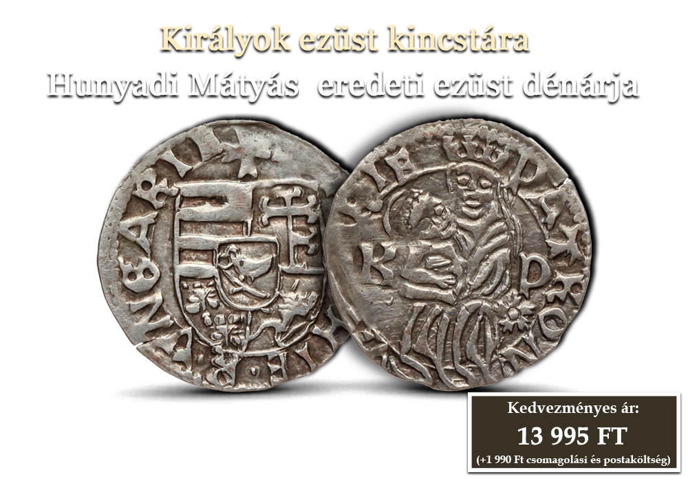 Eredeti t&ouml;rt&eacute;nelmi &eacute;rm&eacute;k a Magyar Kir&aacute;lys&aacute;g sz&aacute;zadaib&oacute;l