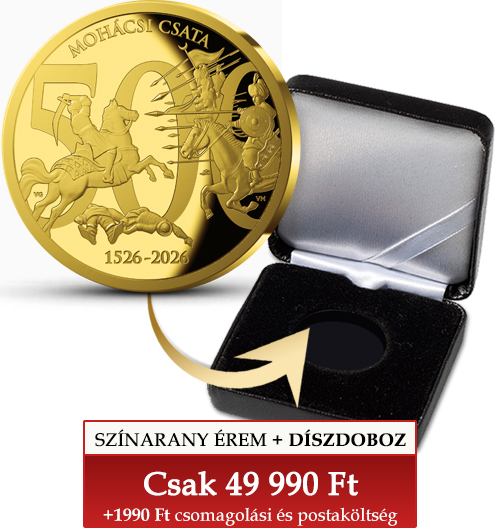Magyar Éremkibocsátó Kft. - Mohácsi csata színarany emlékérem diszdobozban