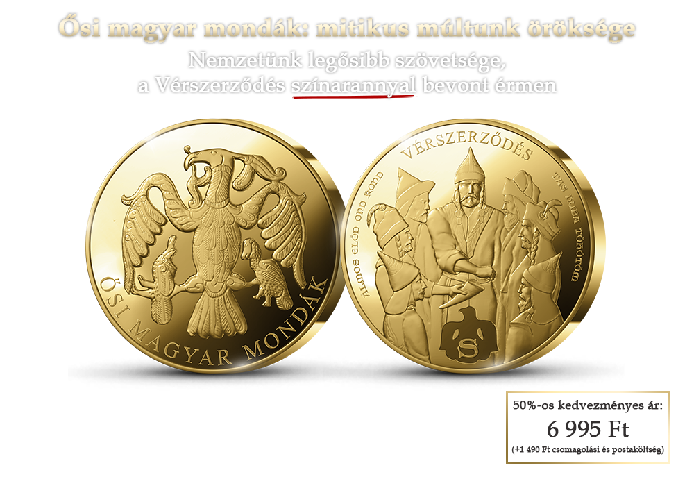 Mitikus múltunk öröksége színarannyal bevont érmeken