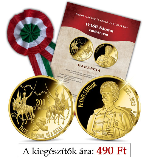 Magyar Éremkibocsátó Kft. - Petőfi Sándor emlékérem kiegészítőkkel