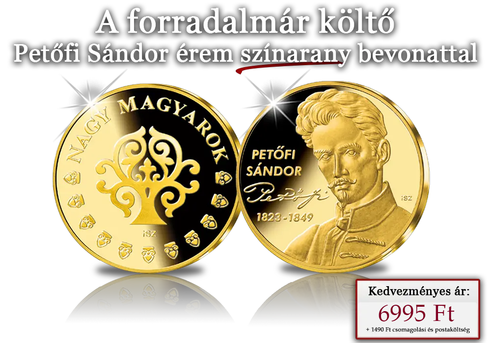 Petőfi Sándor érem színarannyal bevonva